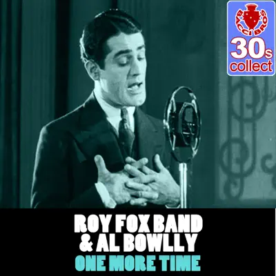 One More Time (Remastered) - Single - Al Bowlly