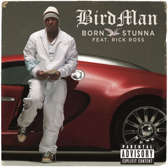Cover artwork for Born Stunna (feat. Rick Ross)