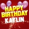 Happy Birthday Kaylin (Electro Version) - White Cats Music lyrics