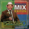 Bernardo Mix Éxitos