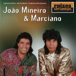 João Mineiro & Marciano - As Paredes Azuis
