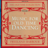 Music for Old Time Dancing, Vol. 5 - Freeland Barbour