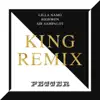 Stream & download King Remix - Single