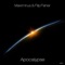 Apocalypse (Jelly For The Babies Remix) - Filip Fisher & Maximinus lyrics