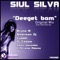 Deeget Bam (Lupper Remix) - Siul Silva lyrics