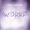 For an Angel '98 (Way Out West Remix) - Paul van Dyk lyrics