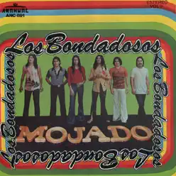 Mojado - Los Bondadosos