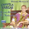 Historia Musical de Chavela Vargas: El Andariego album lyrics, reviews, download