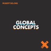 Robert DeLong - Global Concepts
