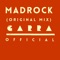 Madrock (Radio Edit) - Garra lyrics