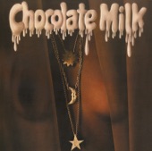 Chocolate Milk - Party Happy