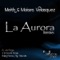 La Aurora - Meith & Moises Velasquez lyrics