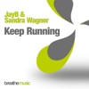 JayB - Keep Running (Rework)