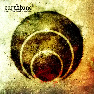 Live from London Garage - Earthtone9