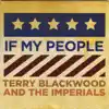 If My People (feat. The Imperials) - Single album lyrics, reviews, download