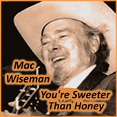 Mac Wiseman - You're the Girl of My Dreams