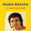 10 anni di successi