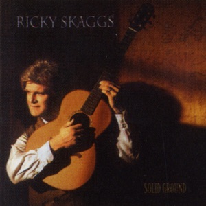 Ricky Skaggs - Can't Control the Wind - Line Dance Musique