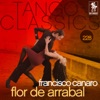 Tango Classics 228: Flor de Arrabal