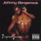 Down With This (feat. Protegee & Dutchboy) - Johnny Dangerous lyrics