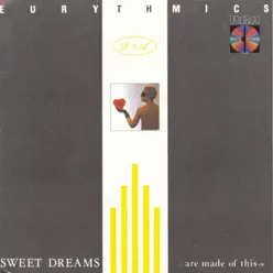 Sweet Dreams (Are Made of This) - Eurythmics