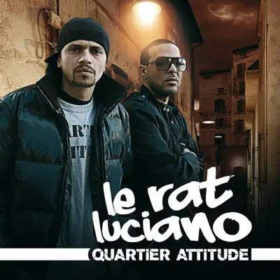 Quartier Attitude - Le Rat Luciano