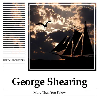 More Than You Know - George Shearing