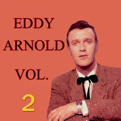 Eddy Arnold, Vol. 2 - Eddy Arnold