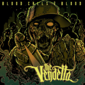 Blood Calls 2 Blood - The Vendetta