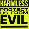 Protect Us from Evil