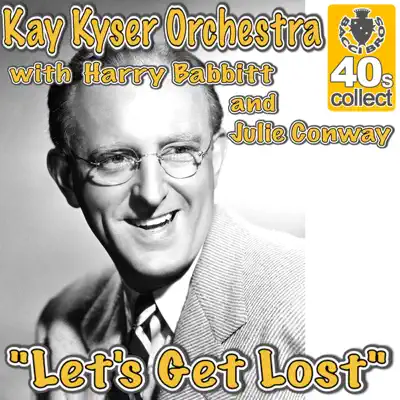 Let's Get Lost - Single - Harry Babbitt