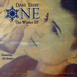 One: The Winter EP - Dani Shay
