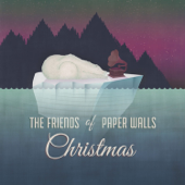 The Friends of Paper Walls Christmas - EP - Jon Meyer