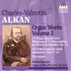 Alkan: Organ Works, Vol. 2 - 11 Pieces in A Religious Style - 12 Etudes for Pedals Only - Pro Organo album lyrics, reviews, download