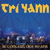 Le concert des 40 ans de Tri Yann (Live)