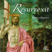 Resurrexit - Marco Frisina