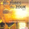 Les tubes du zouk - Une sélection de David Eugene, vol. 1 (50% Guadeloupe 50% Martinique)