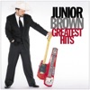 Junior Brown: Greatest Hits artwork