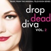 Drop Dead Diva - Music from the Original Television Series, Vol. 2