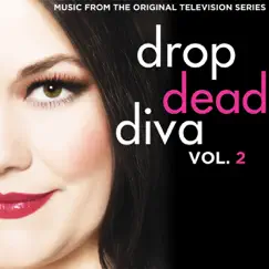 Drop Dead Diva (Music from the Original Television Series), Vol. 2 by Various Artists album reviews, ratings, credits