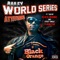 World Series Attitude (feat. YaBoy) - Bailey lyrics