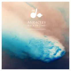 Miracles (Back in Time) - Single - The Dø