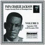 Papa Charlie Jackson: Complete Recorded Works, Vol. 3 (1928-1934)