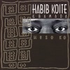 Habib Koité - I Ka Barra