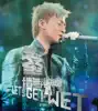 峯.情無限演唱會 Let's Get Wet (Live) album lyrics, reviews, download