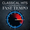 Classical Hits in Fast Tempo