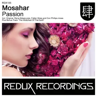 Passion (Rene Ablaze pres. Fallen Skies Remix) by Mosahar song reviws