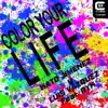 Stream & download Color Your Life (Radio Edit) [feat. RYK] - Single