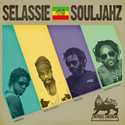 Chronixx - Selassie Souljahz (feat. Sizzla Kalonji, Protoje & Kabaka Pyramid)