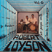 Nostalgie Caraibes, Vol. 6 - Robert Loyson